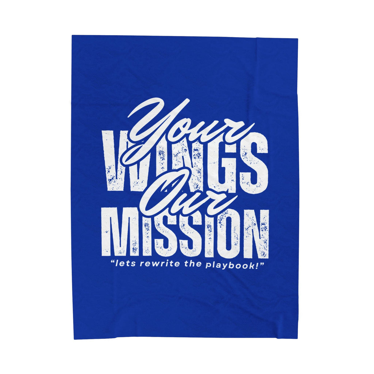 Elevate Plush Blanket Inspirational Velveteen Edition Your Wings Our Mission By The Crew Hangar For Aviation Enthusiasts