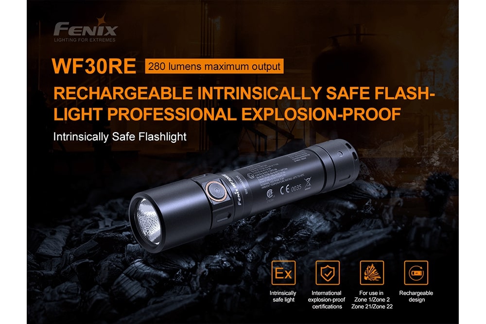 Fenix WF30RE Intrinsically Safe Flashlight For Hazardous Environments 280 Lumens