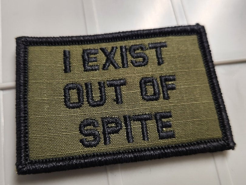 As Seen on Socials - I Exist Out of Spite - 2x3 Patch - Multiple Variants