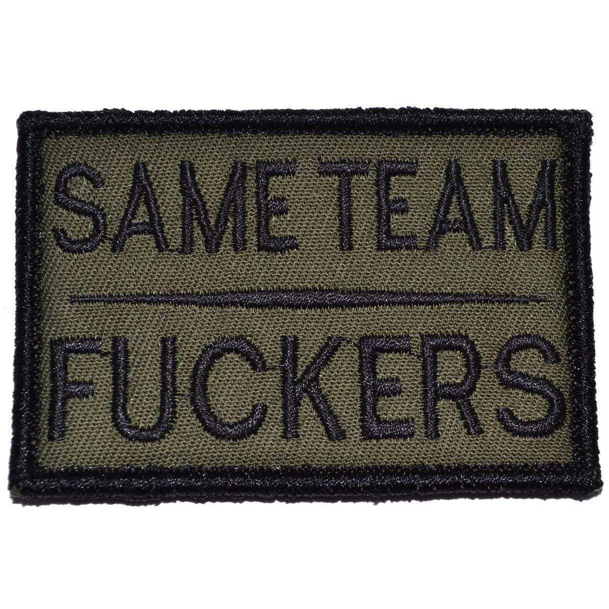 Same Team Fuckers - 2x3 Patch