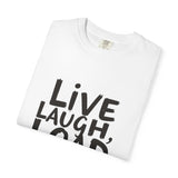 Bold Tarmac Edition Tee Live Laugh Load Bags For Ramp Crew The Crew Hangar Premium Comfort Colors