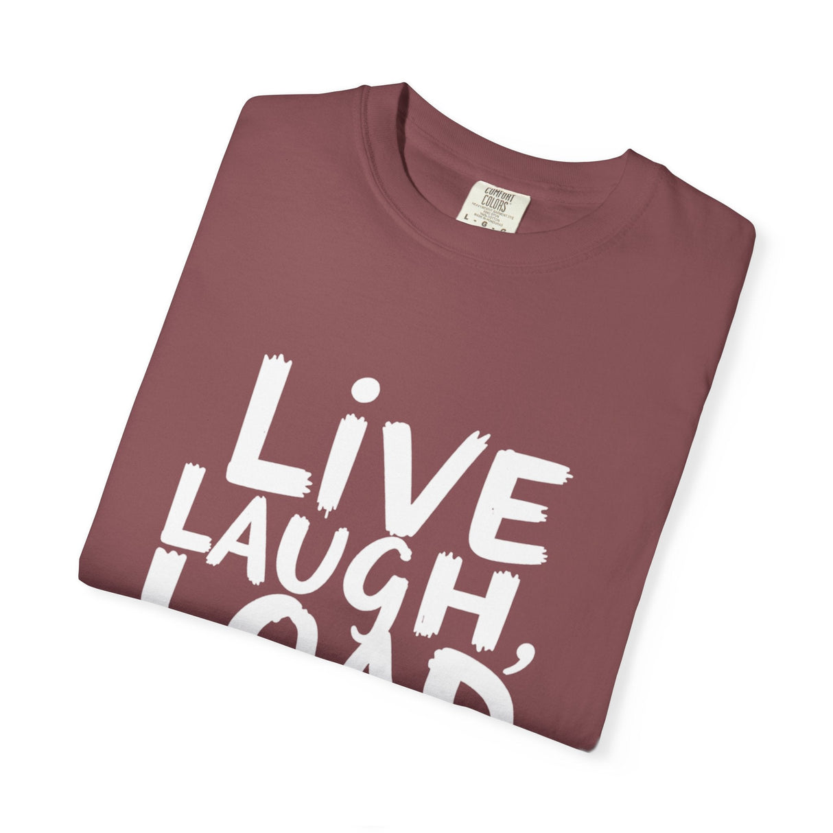 Bold Tarmac Edition Tee Live Laugh Load Bags For Ramp Crew The Crew Hangar Premium Comfort Colors