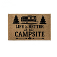 "Life Is Better At The Campsite RV Doormat - 19.7x31.5in (50x80cm)-0
