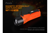 Fenix WF11E Intrinsically Safe Flashlight For Hazardous Areas Zone 0 1 2 Dust Gas 200 Lumens For Industrial Technicians
