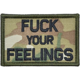 Fuck Your Feelings - 2x3 Patch