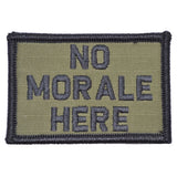 No Morale Here - 2x3 Patch