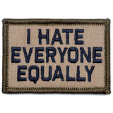 I Hate Everyone Equally - 2x3 Patch