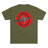 Over My Dead Body -  Tri-Blend Crew Tee